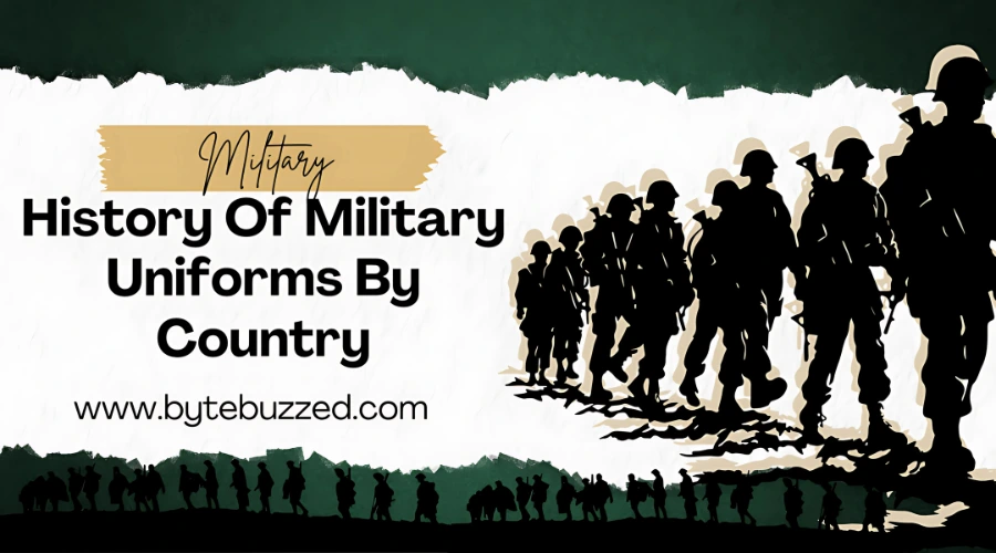 History Of Military Uniforms By Country
